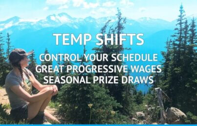 Whistler Temp Shifts Available